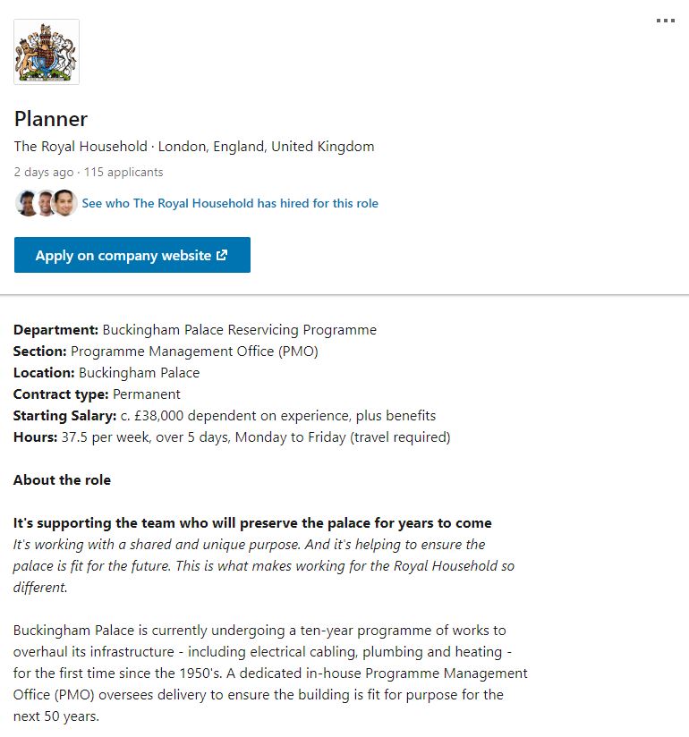  The enviable new vacancy posted on Linkedin is asking for a Planner to join the palace's Reservicing Programme who will play a key role in an upcoming 10-year refurbishment plan.