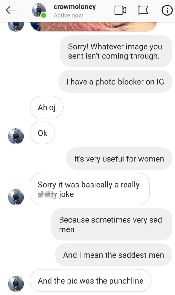  She convinced the guy that the picture had been blocked by a made up app which screens any photos sent through social media