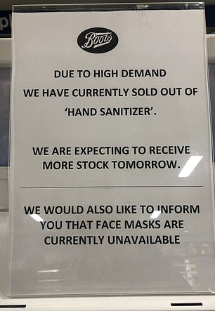  Many Boots stores are selling out of hand sanitiser and face masks as the prospect of a epidemic in the UK becomes all too real