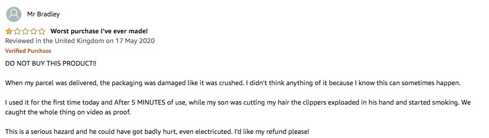 An angry Amazon customer said the hair clippers exploded after five minutes of use