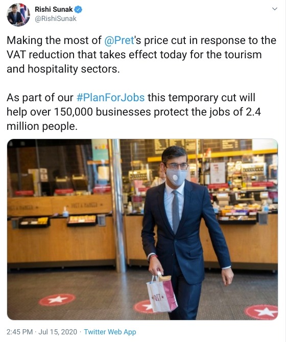 Mr Sunak tweeted today to say he'd made the most of VAT cuts at Pret