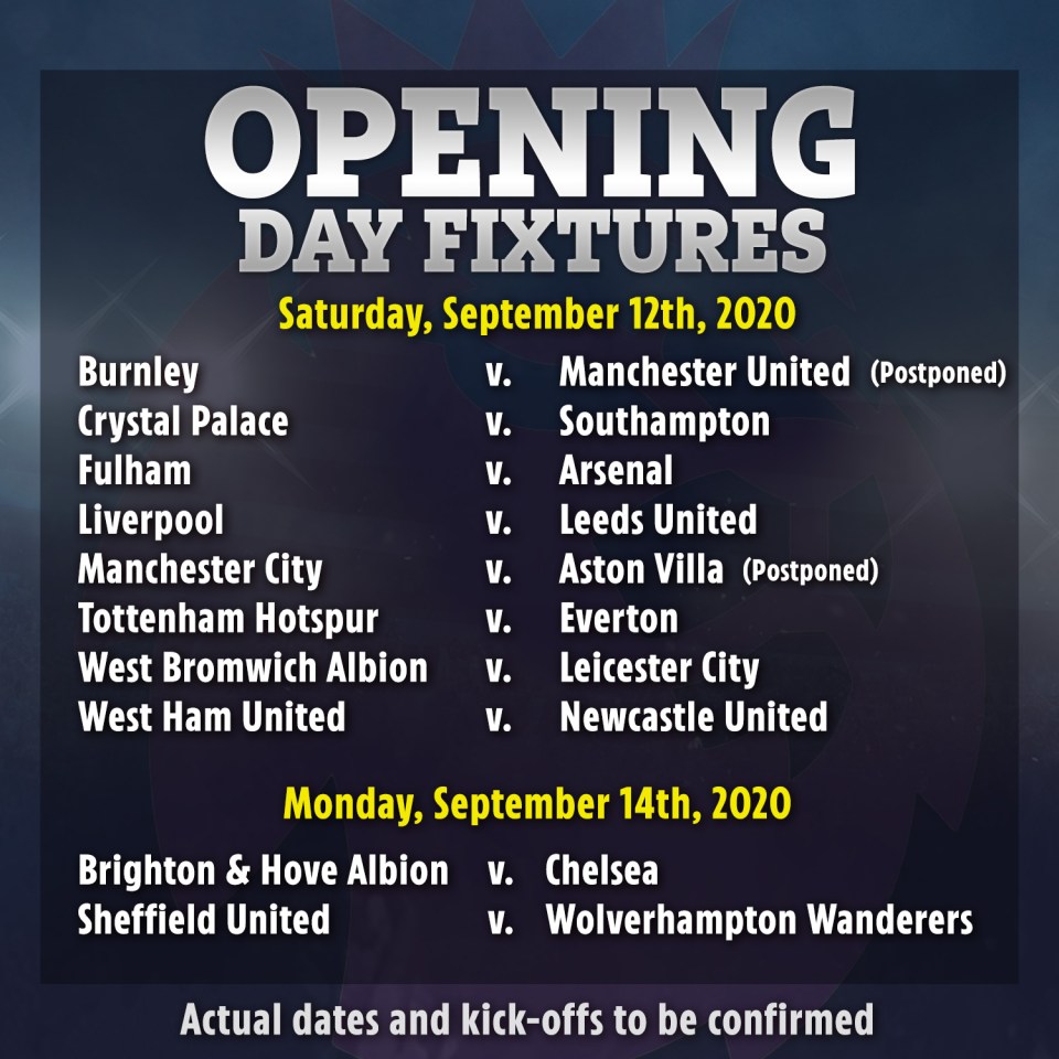 The Premier League opening day fixtures for 2020-21 have been revealed