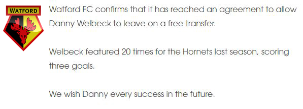 Watford confirmed Welbeck's exit in a short, sharp statement on their website