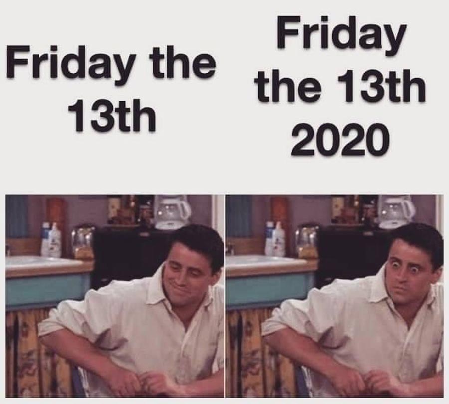  Friday the 13th in 2020 could be considered even worse luck