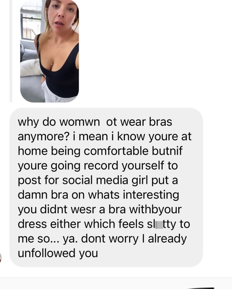 She revealed she got called 'sl*tty' for not wearing a bra