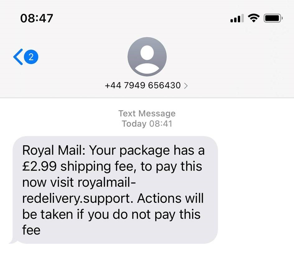 A fraudulent text message is being sent out at random by scammers claiming to be from Royal Mail