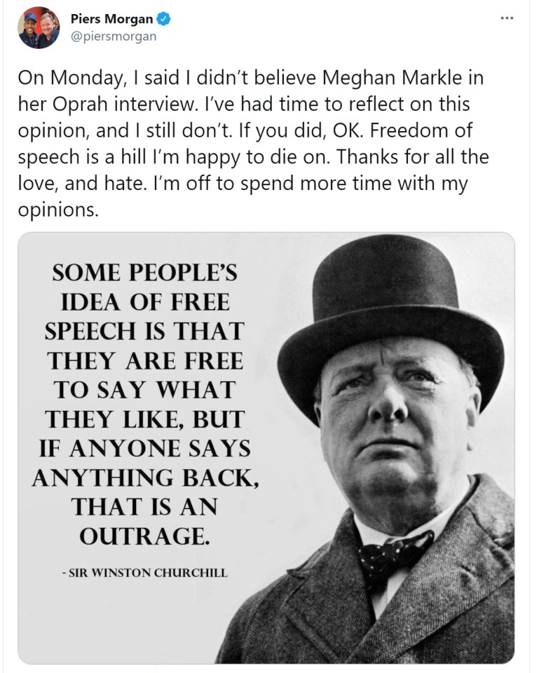 Piers today tweeted that ‘freedom of speech is a hill I’m happy to die on’