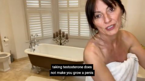 Davina joked testosterone would not make her grow a penis