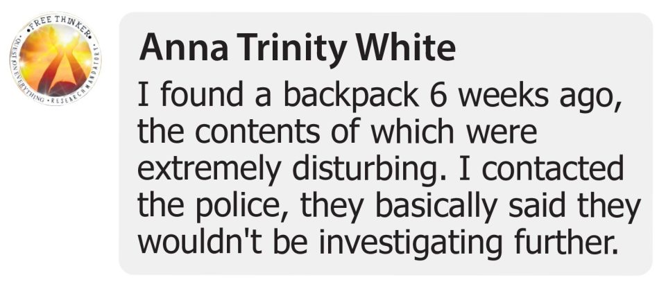 Anna White said on Facebook: 'The contents were extremely disturbing. I handed the bag to police'