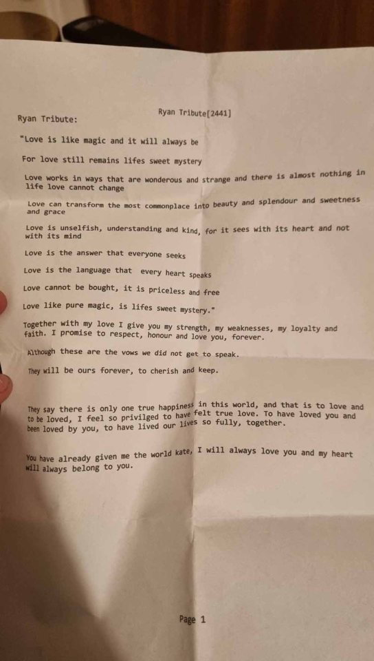 Ryan's vows - which he had planned to read at their wedding, not at Kate's funeral