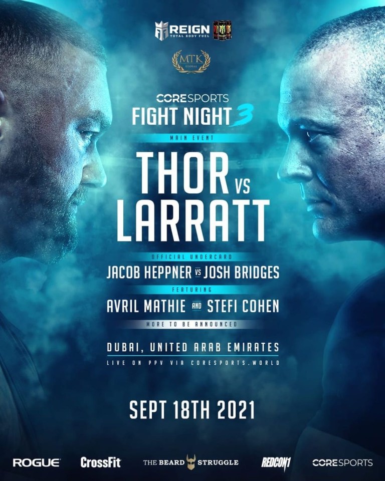 Thor vs Larratt will be broadcast live on the CoreSports streaming platform in the UK.