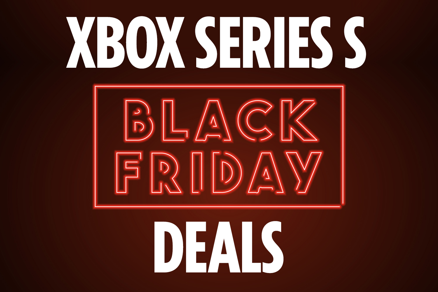 Big discounts on the Xbox Series S.