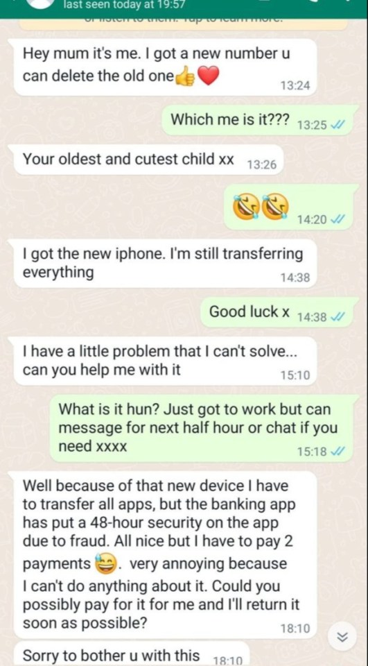 The mum was told that her 'daughter' needed money straight away