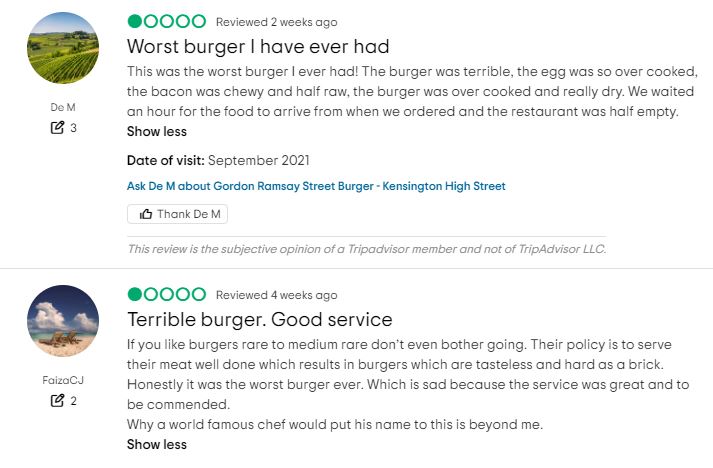 One diner branded their meal the 'worst burger I ever had'