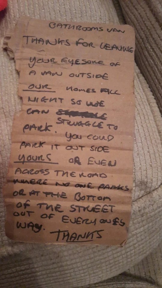 A van driver has called the angry note left on his windscreen "embarrassing"