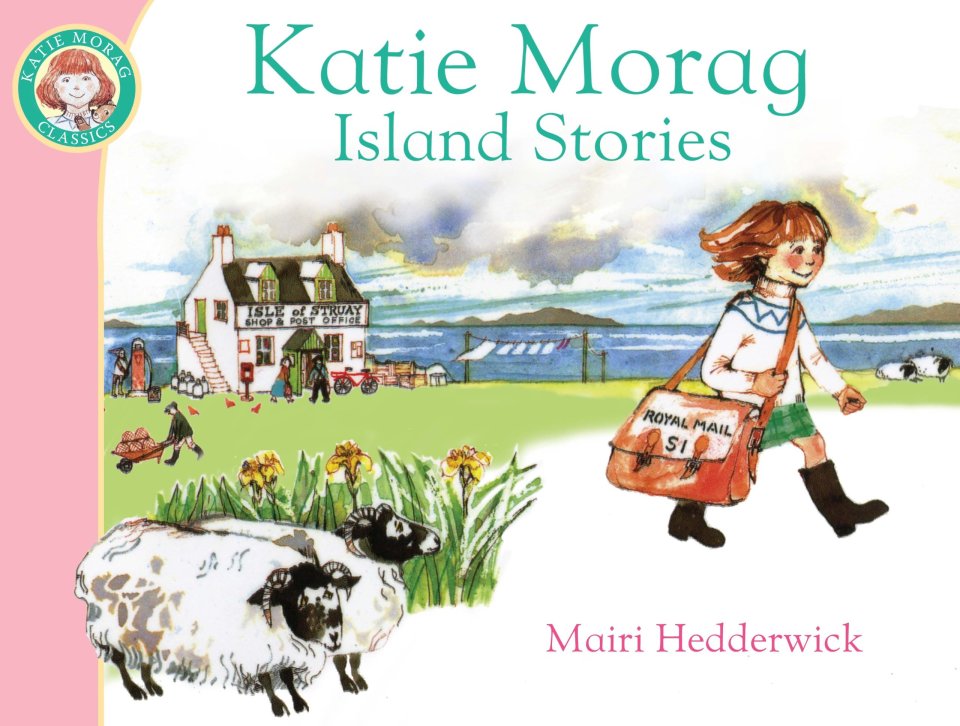 Kate also picked The Katie Morag Series by Mairi Hedderwick written between 1984-2007