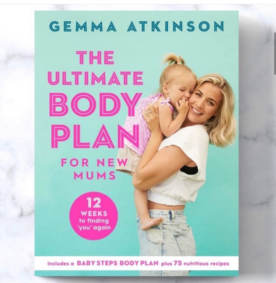 Gemma recently published fitness guide, The Ultimate Body Plan For New Mums