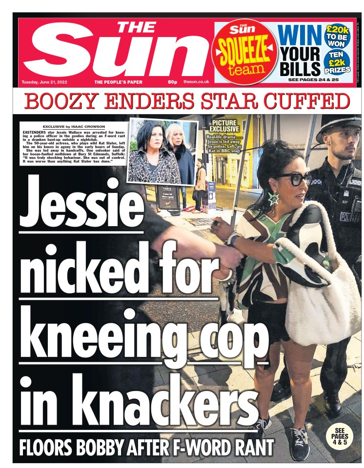 The Sun's exclusive broke news of Jessie Wallace 'attacking' a policeman