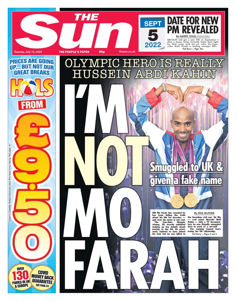 The Sun reported on Sir Mo's real identity