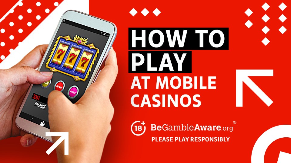 How to play at mobile casinos. 18+ BeGambleAware.org – Please play responsibly