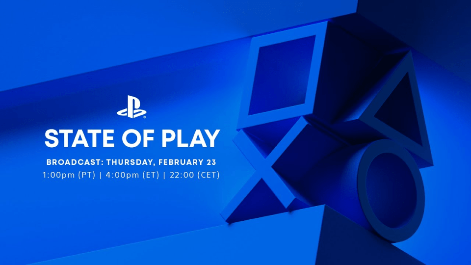 State of Play is coming soon.