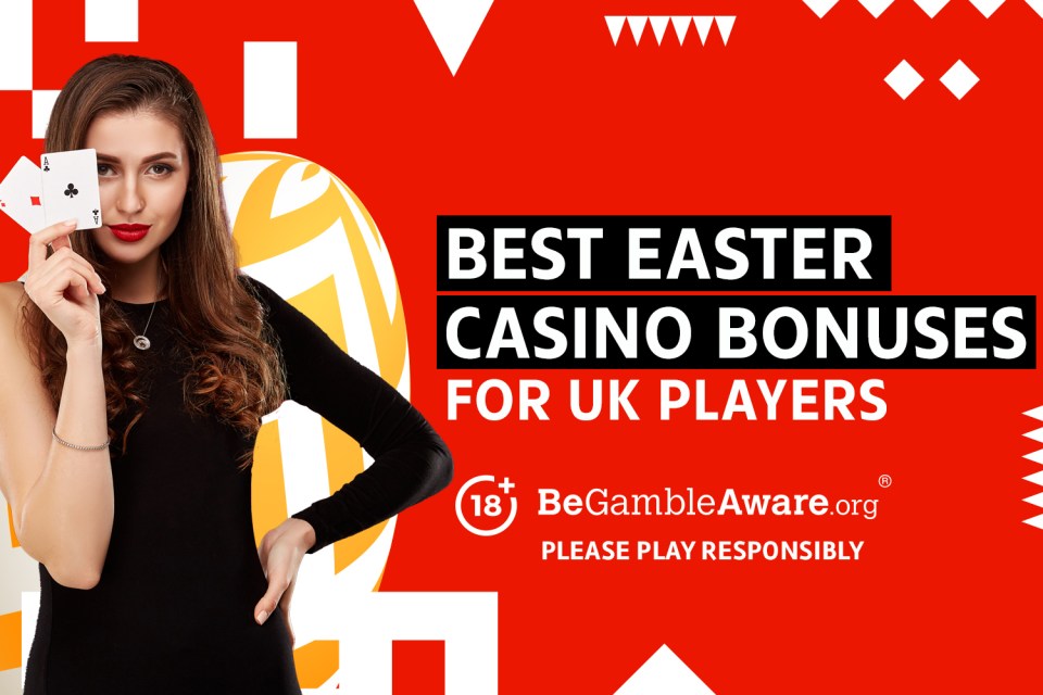 Best Easter casino bonuses for UK players. 18+ BeGambleAware.org Please play responsibly.