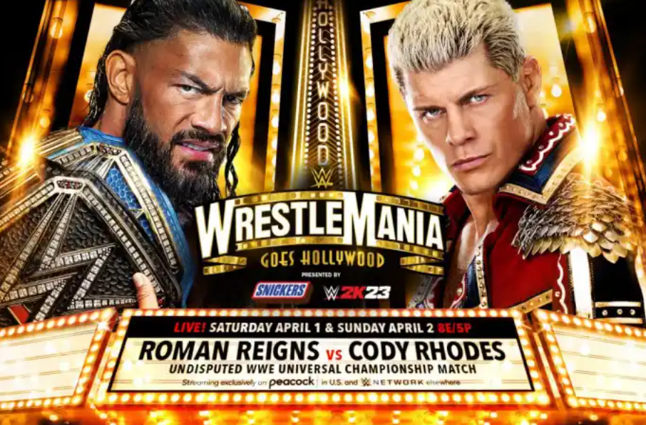 Roman Reigns vs Cody Rhodes is the main event