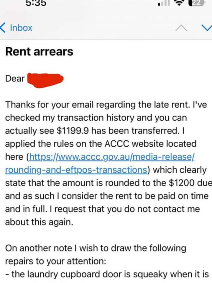 The tenant claimed he was in the right regarding the rent