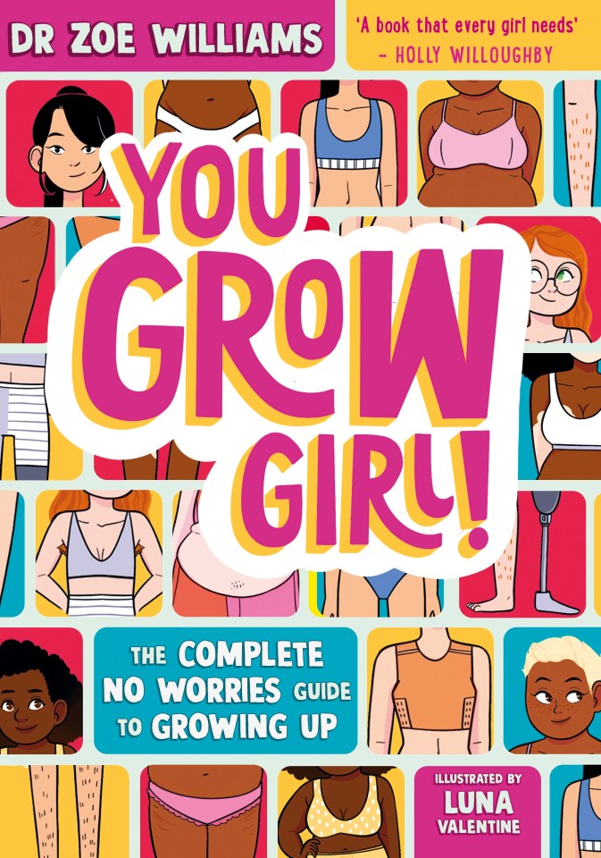 You Grow Girl!: The Complete No Worries Guide to Growing Up by Dr Zoe Williams is available June 8