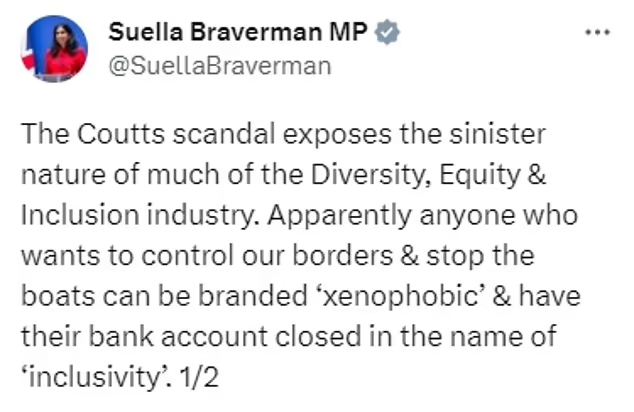 Suella Braverman tweeted her outrage at the Coutts bank scandal