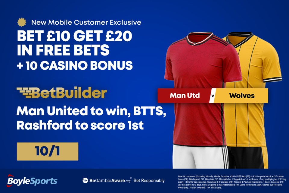 Man Utd vs Wolves: Get £20 free bets, £10 casino bonus and boost at BoyleSports