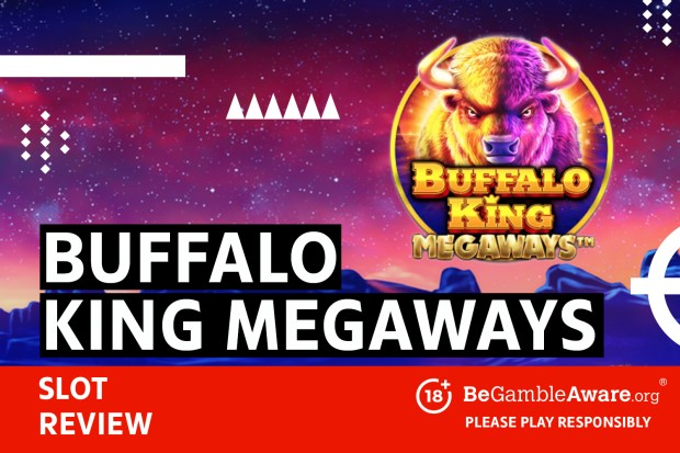 Buffalo King Megaways slot review 18+ BeGambleAware.org Please play responsibly