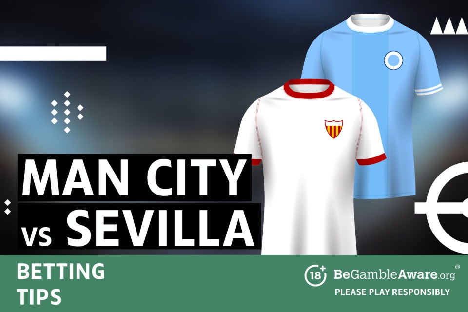 Manchester City vs Sevilla betting tips. 18+ BeGambleAware.org - Please play responsibly.