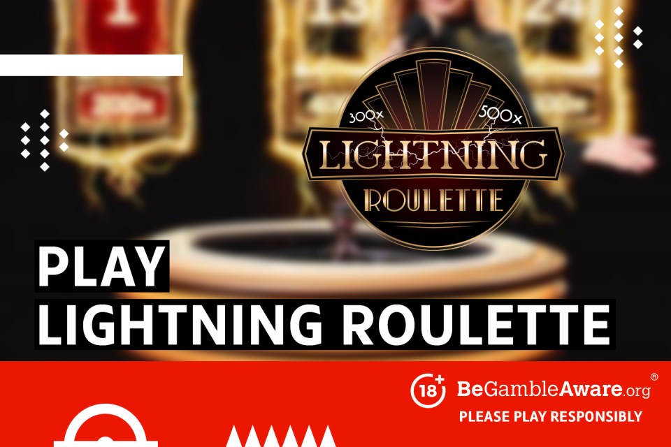 Play Lightning Roulette. 18+ BeGambleAware.org - Please play responsibly.