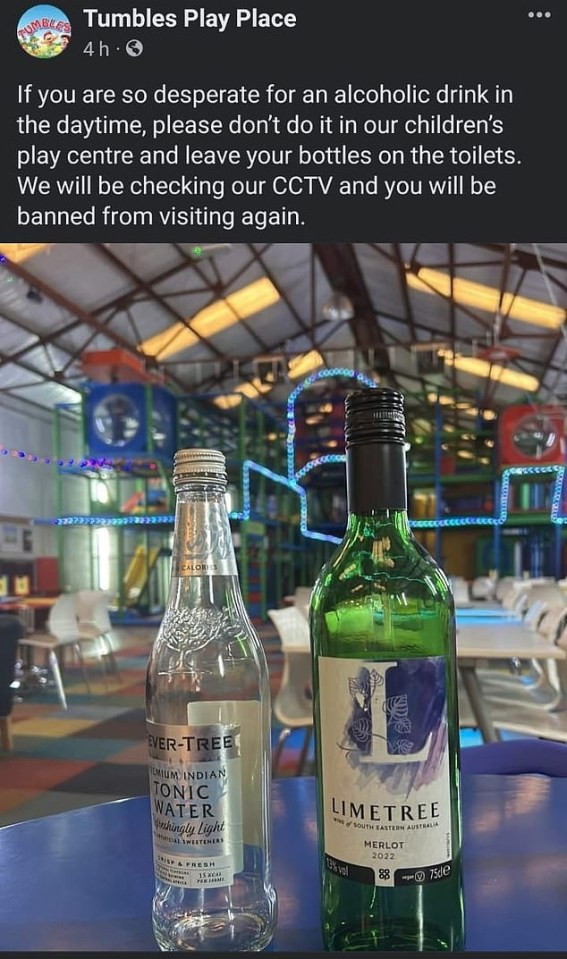 Tumbles Play Centre has taken to Facebook after a bottle of wine was found in its bathroom