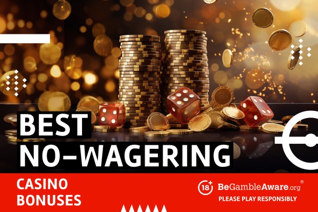 Best no-wagering casino bonuses