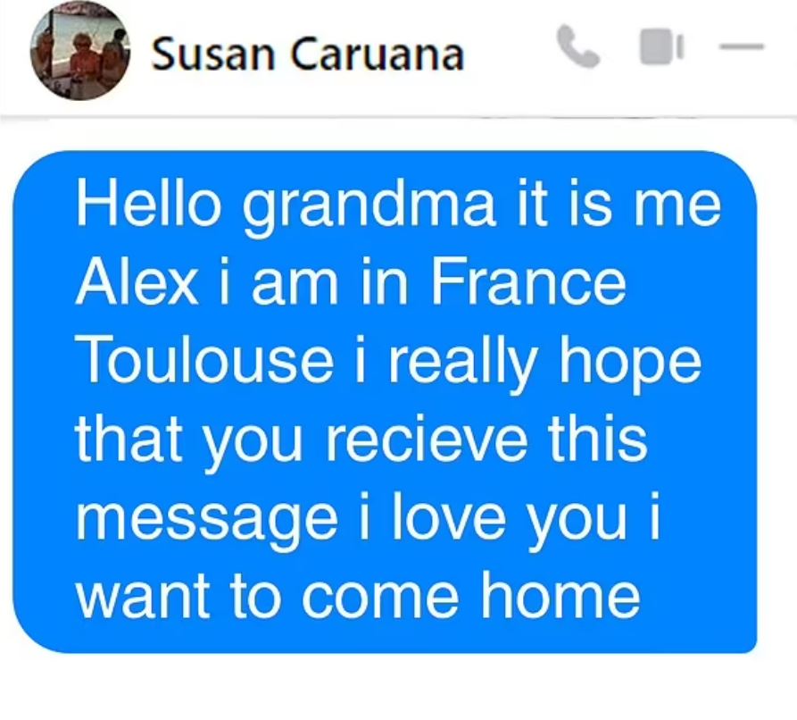 The message Alex sent to his grandmother after he was picked up on the roadside while fleeing the commune