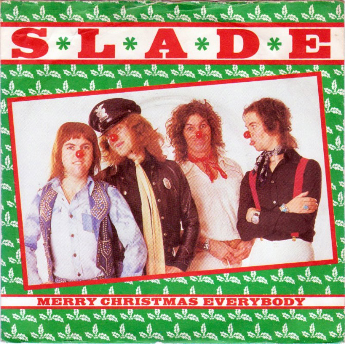 Merry Christmas Everybody by Slade has raked in millions for its makers