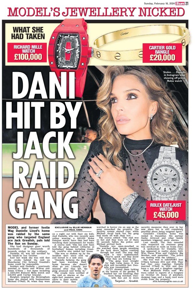 The Sun first reported the terrifying raid on Danielle's family home