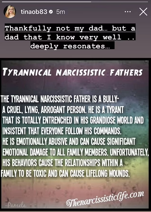 Tina posted a quote about knowing a "tyrannical narcissistic father"