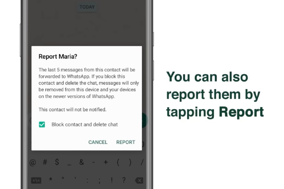 You can report scammers and their messages to WhatsApp – it might help other people avoid being swindled