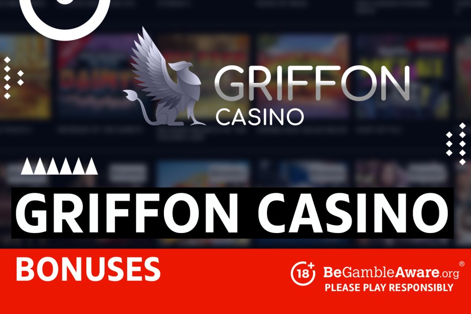 Griffon casino bonuses | 18+ begambleaware.org please play responsibly