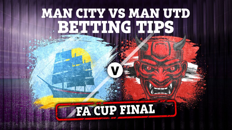 Man City vs Man Utd preview: Free betting tips, odds and predictions for FA Cup final