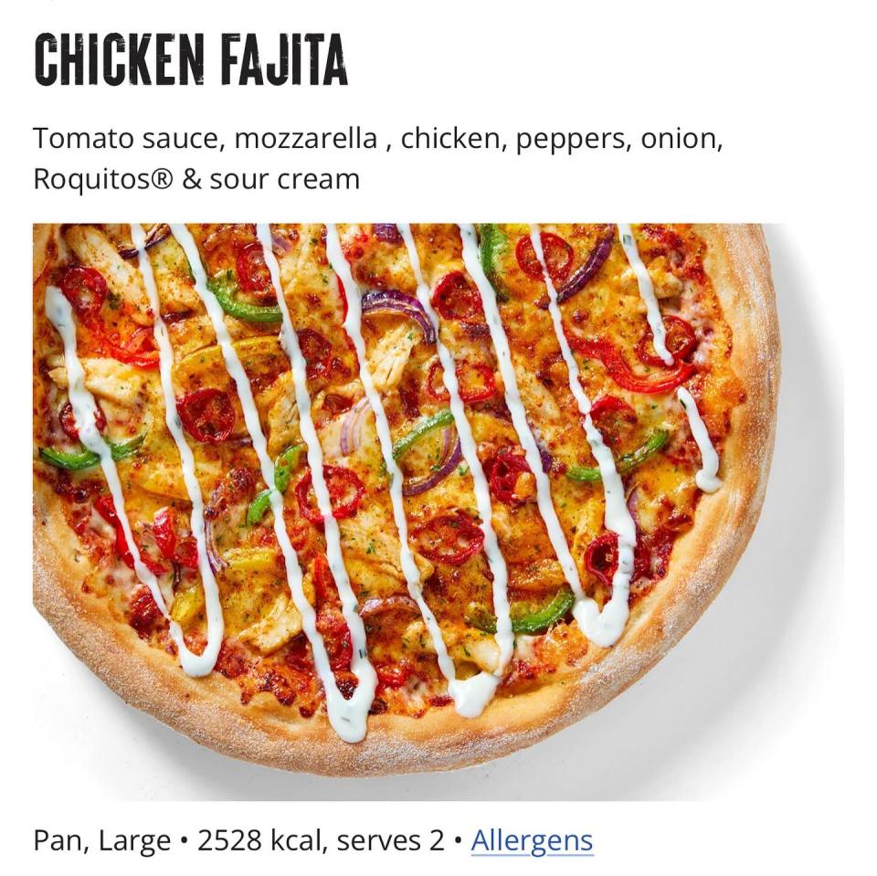 The Chicken Fajita pizza is topped with sour cream and peppers