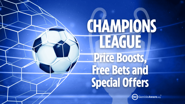 champions league price boosts free bets and special offers