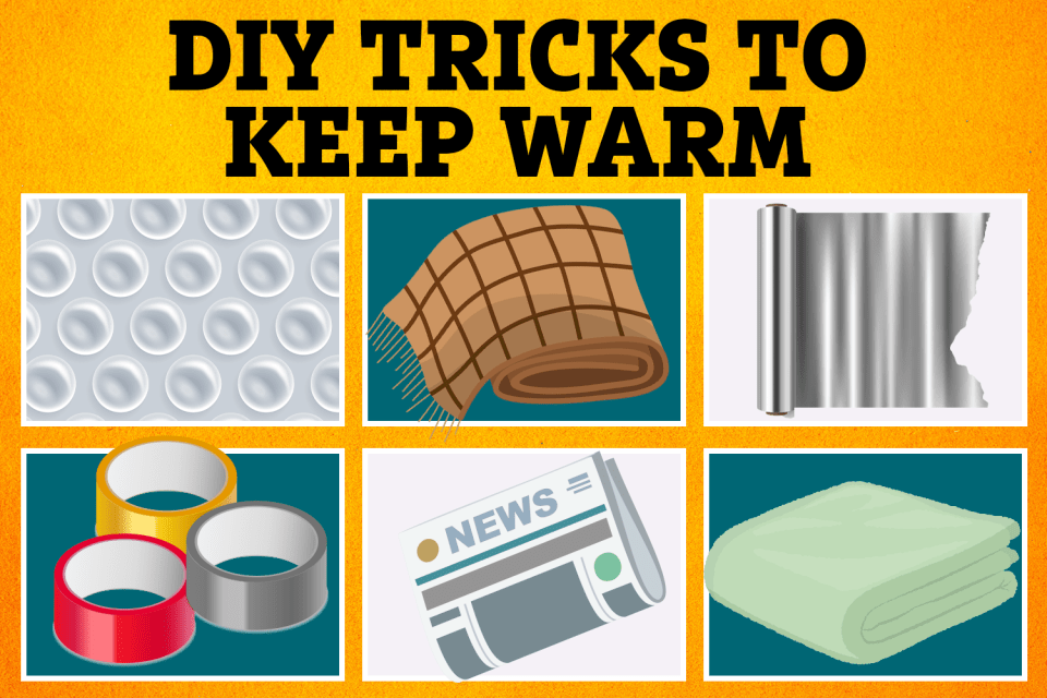 a poster that says diy tricks to keep warm