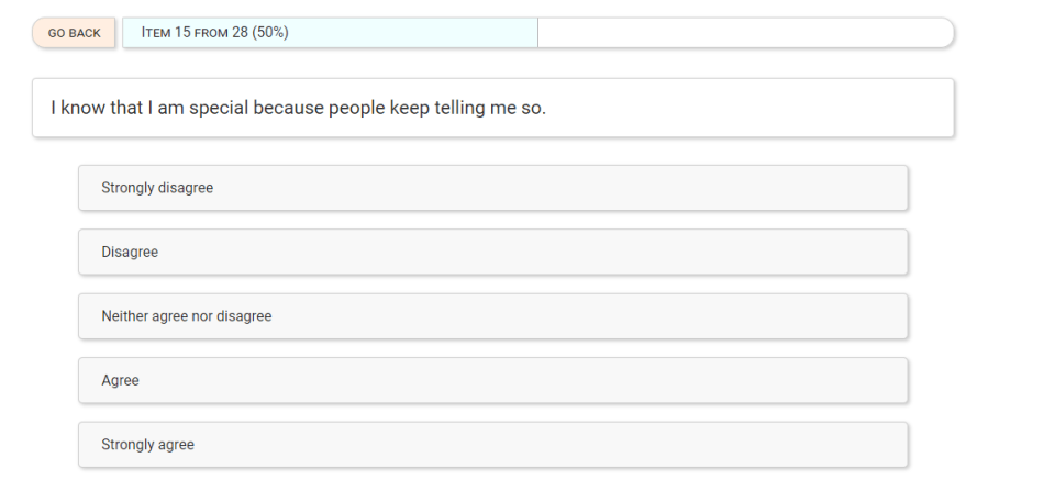 a screen shot of a survey that says i know that i am special because people keep telling me so