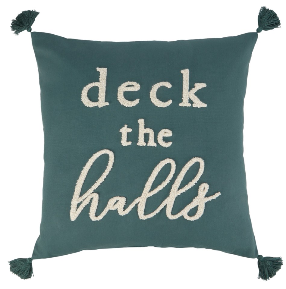 a pillow that says deck the halls on it