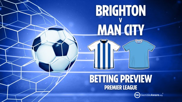 brighton v man city betting preview premier league