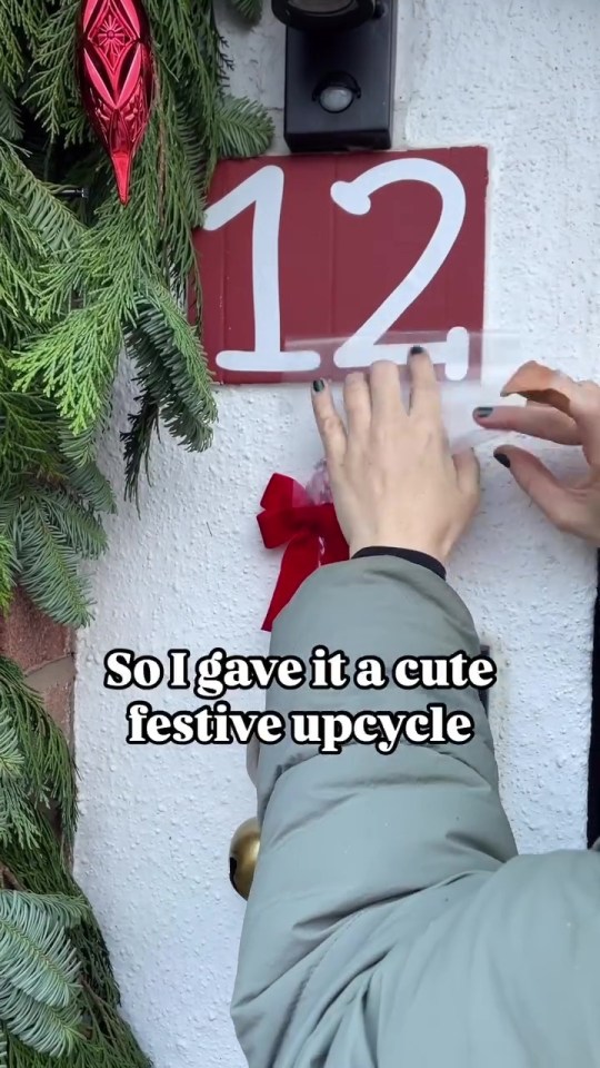 She also gave her house number a festive upcycle too